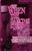 Front cover of When the Dancing Stops